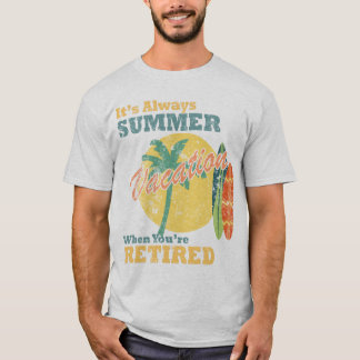 定年後は常に夏休み Tシャツ