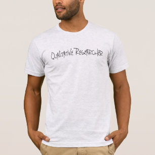 定性研究者 Tシャツ