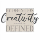 定義によって創造性を定義できない – 引用文 シール (正面)