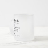 定義退職した名詞、除おもしろい外ギャグギフト フロストグラスマグカップ (正面左)