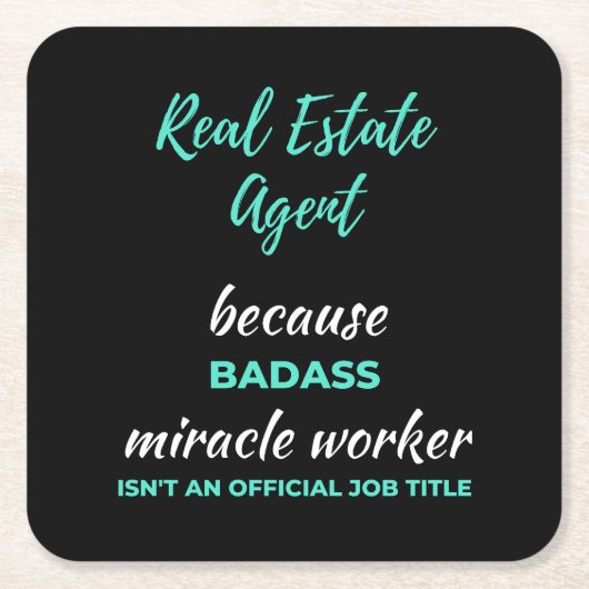 実在不動産エージェントBadassミラクルワーカー スクエアペーパーコースター (正面)