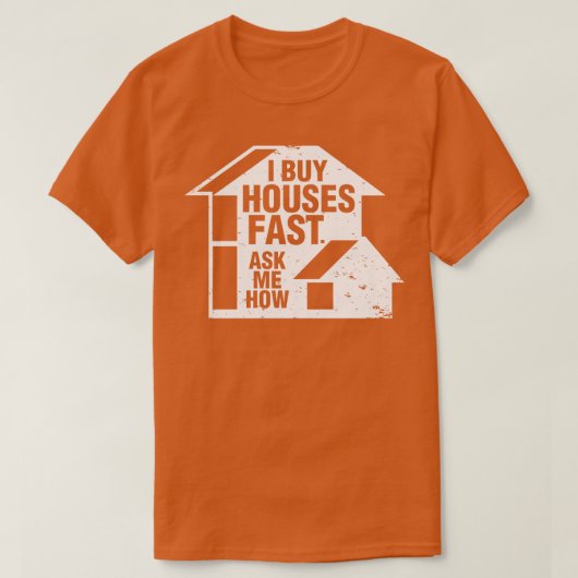 実在Estate Agent Iは速買く私を頼収容する Tシャツ (デザイン正面)