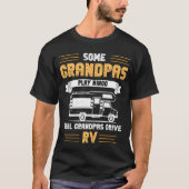 実在Grandpas Drive RV – キャンパおもしろいーデザイン Tシャツ (正面)