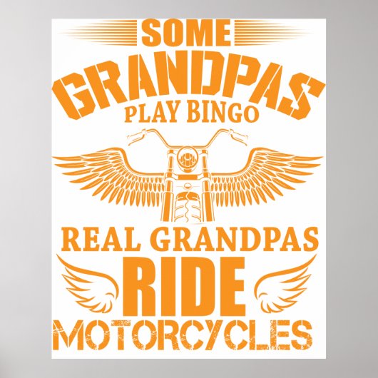 実在Grandpas Ride Motorcycles Poster ポスター (正面)