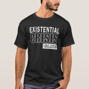 実存主義クライシスクラブ 哲学 実存的危機 Tシャツ