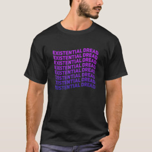 実存的恐怖スローガン街着エステティックリター Tシャツ