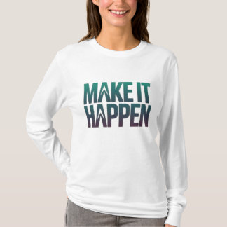 実現させる Tシャツ