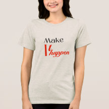 実現しよう : ビューティフルTシャツ