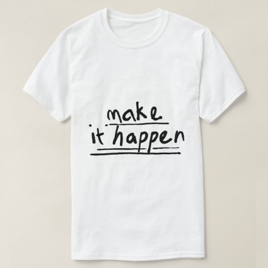 実現せよ - モチベーションを高めるタイポグラフィ Tシャツ (デザイン正面)