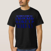 「実績のロックが解除:今日は目覚めた!」 Tシャツ (正面)