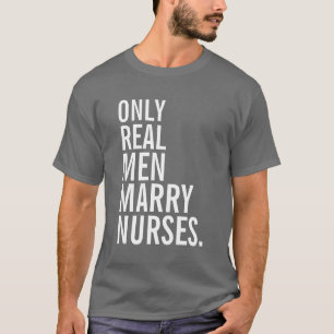 実質の人だけナースと結婚します Tシャツ