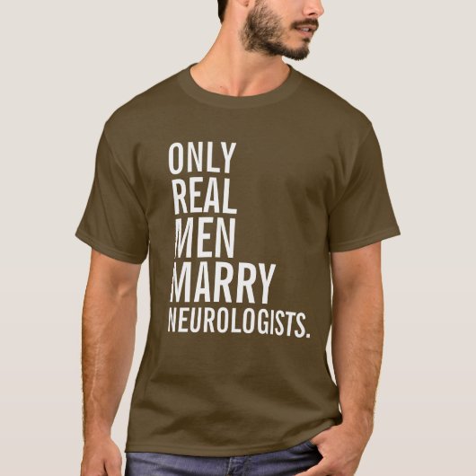 実質の人だけ神経学者と結婚します Tシャツ (正面)