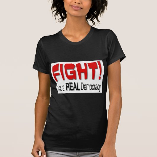 実質の民主主義のための戦い Tシャツ (正面)
