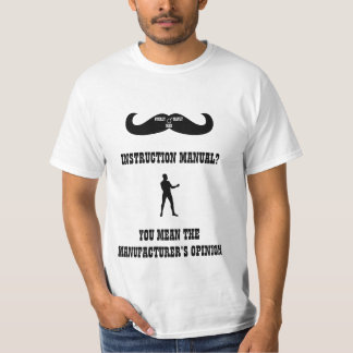 実質の過度に男らしい人-使用説明書か。 Tシャツ