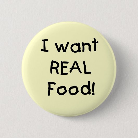 実質の食糧Tシャツおよびギフトがほしいと思います 缶バッジ (正面)