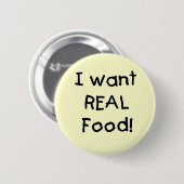 実質の食糧Tシャツおよびギフトがほしいと思います 缶バッジ (正面&裏面)