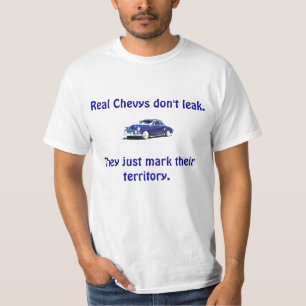 実質のChevysは漏りません Tシャツ