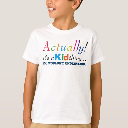 実際には子供っぽい面白いデザイン Tシャツ (正面)