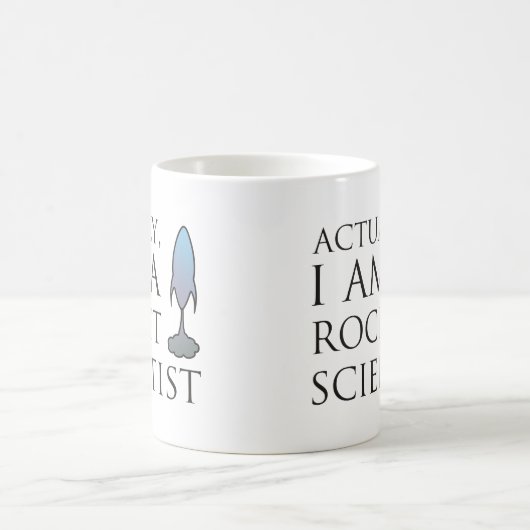 実際には、私はロケットの科学者です コーヒーマグカップ (中央)