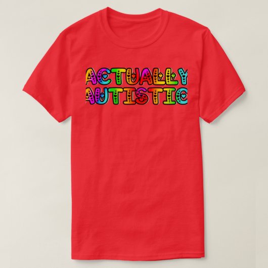 実際に自閉症8 Tシャツ (デザイン正面)