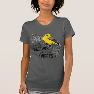 実際のさえずりだけを後を追います Tシャツ