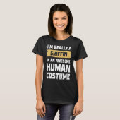 実際は格好いい人間の格好をしたグリフォンなんですH Tシャツ (正面フル)
