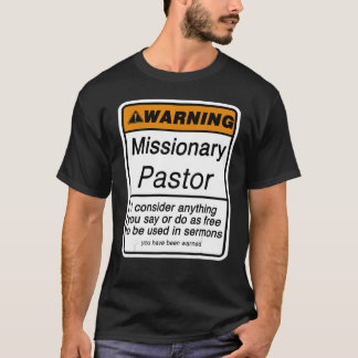 宣教警告聖職者への感謝のための牧師の言葉 Tシャツ