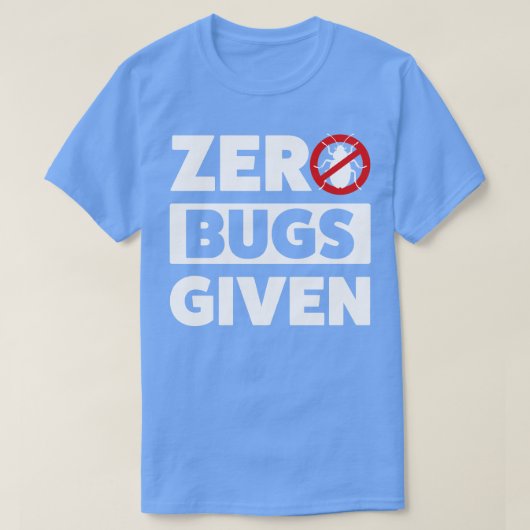害虫駆除バグ駆除ゼロ与えバグ Tシャツ (デザイン正面)