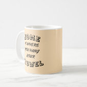 "家あなたのこて"をつるすところでがあります コーヒーマグカップ (正面左)