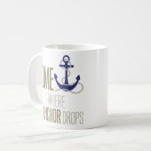 "家いかりが"航海の落とすところでがあります コーヒーマグカップ (正面左)