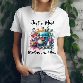 家おもしろいで働いてベーキングママ Tシャツ