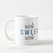 家おもしろい内仕事の仕事の甘い仕事タイポグラフィ コーヒーマグカップ (左)