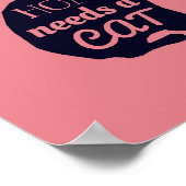 家ごとに猫が必要だ ポスター (角)