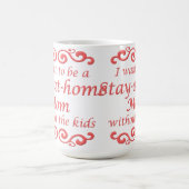 家にいて子どものいないおもしろマグカップ コーヒーマグカップ (中央)