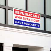 家に居る共和党員は人気があるな民主党員を選びます 横断幕 (ビルの外側)