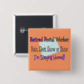 "家に居る郵便局員雨みぞれの雪" 缶バッジ (正面&裏面)