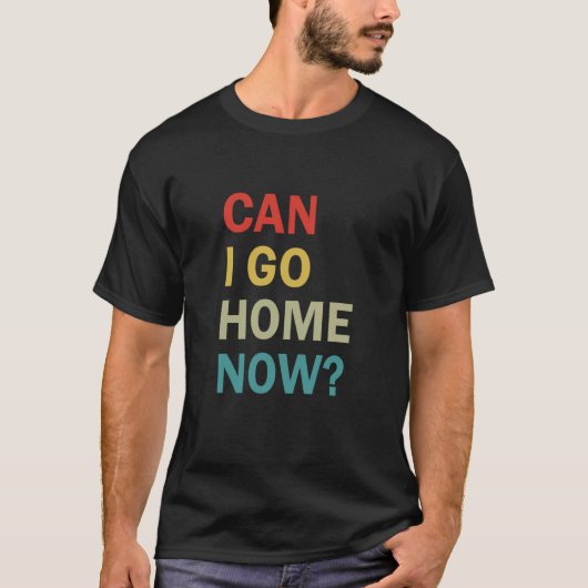 家に帰ってもいい Tシャツ (正面)