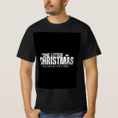 家に火を付けるのは一脚のクリスマスツリー Tシャツ (正面)
