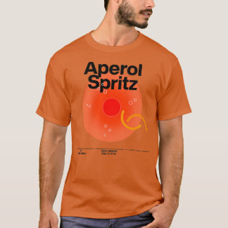 家のためのカクテルミクソロジーバーquotAperol Spr Tシャツ