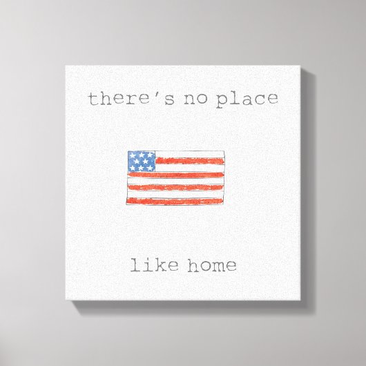 家のような場所はない |米国国旗 キャンバスプリント (正面)