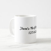 家のマグのような場所がありません コーヒーマグカップ (正面左)