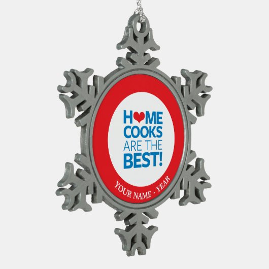 家の調理師はベストです スノーフレークピューターオーナメント (左)
