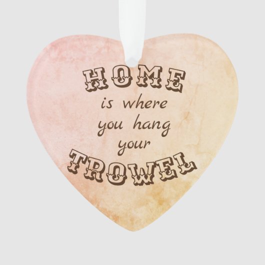 家はあなたのこてをつるすところです オーナメント (正面)