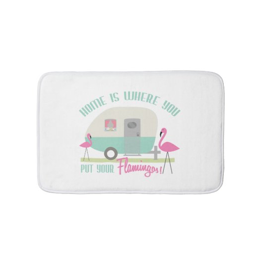 家はあなたのフラミンゴのバス・マットを置くところです バスマット (正面)