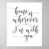家はどこにいても私と一緒にいる、愛の引用文 ポスター (正面)