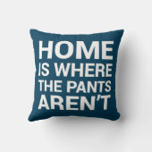 家はズボンがおもしろいではない海軍枕ではないところです クッション (裏面)