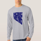 家はネバダの単語のTシャツの長袖を意味します Tシャツ (正面)