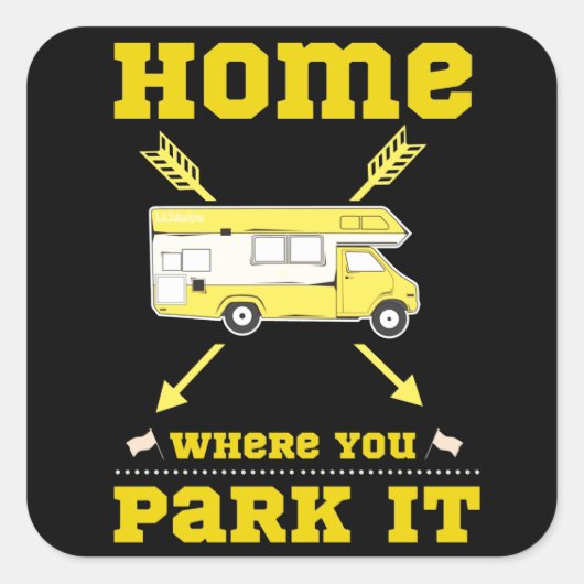 家はバンライフを駐車する場所である スクエアシール (正面)