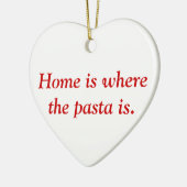 家はパスタがオーナメントであるところです セラミックオーナメント (左)