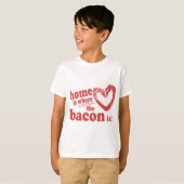 家はベーコンがある所だ Tシャツ (正面フル)